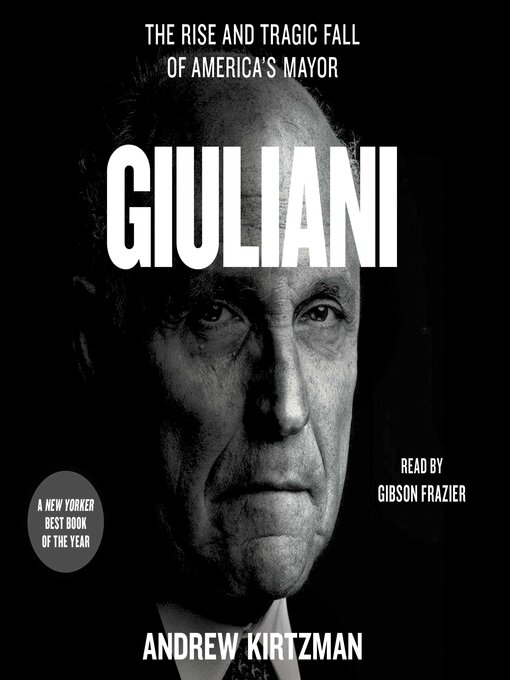 Title details for Giuliani by Andrew Kirtzman - Wait list